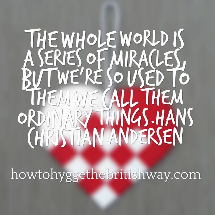 World is full of miracles HCA quote2