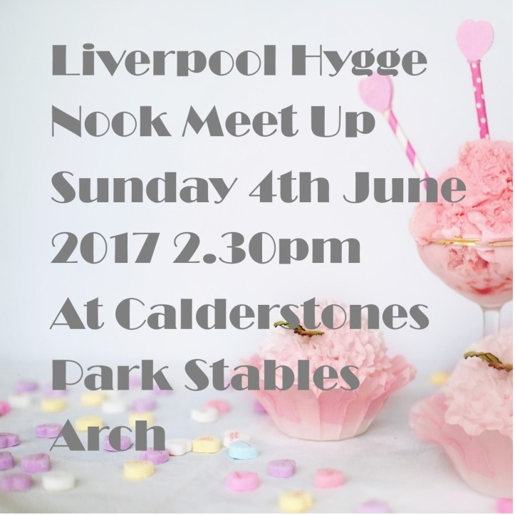 LIverpool Hygge Nook Meet up June 2017 2