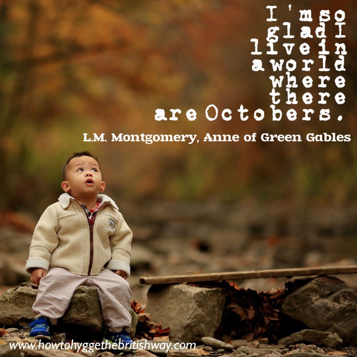 Im so glad I live in a world where there are Octobers